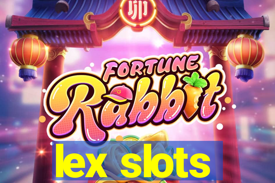 lex slots